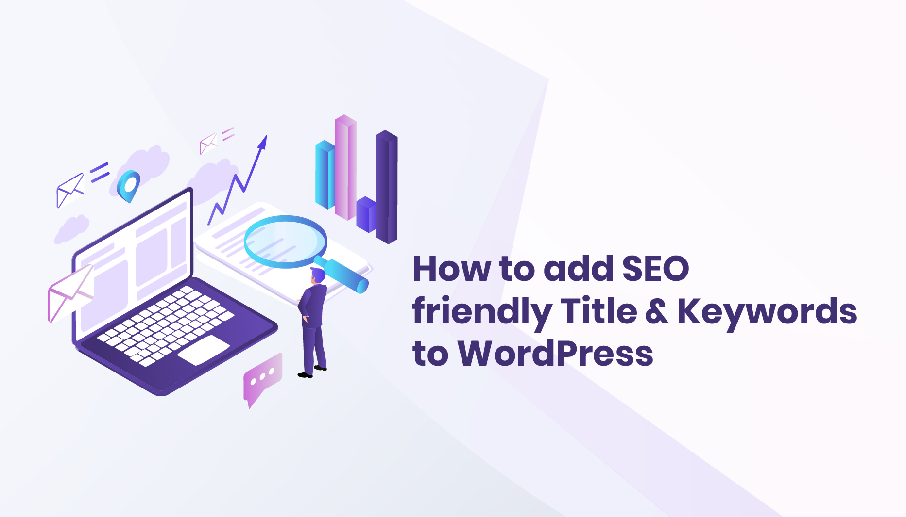 How to add SEO friendly Title & Keywords to WordPress