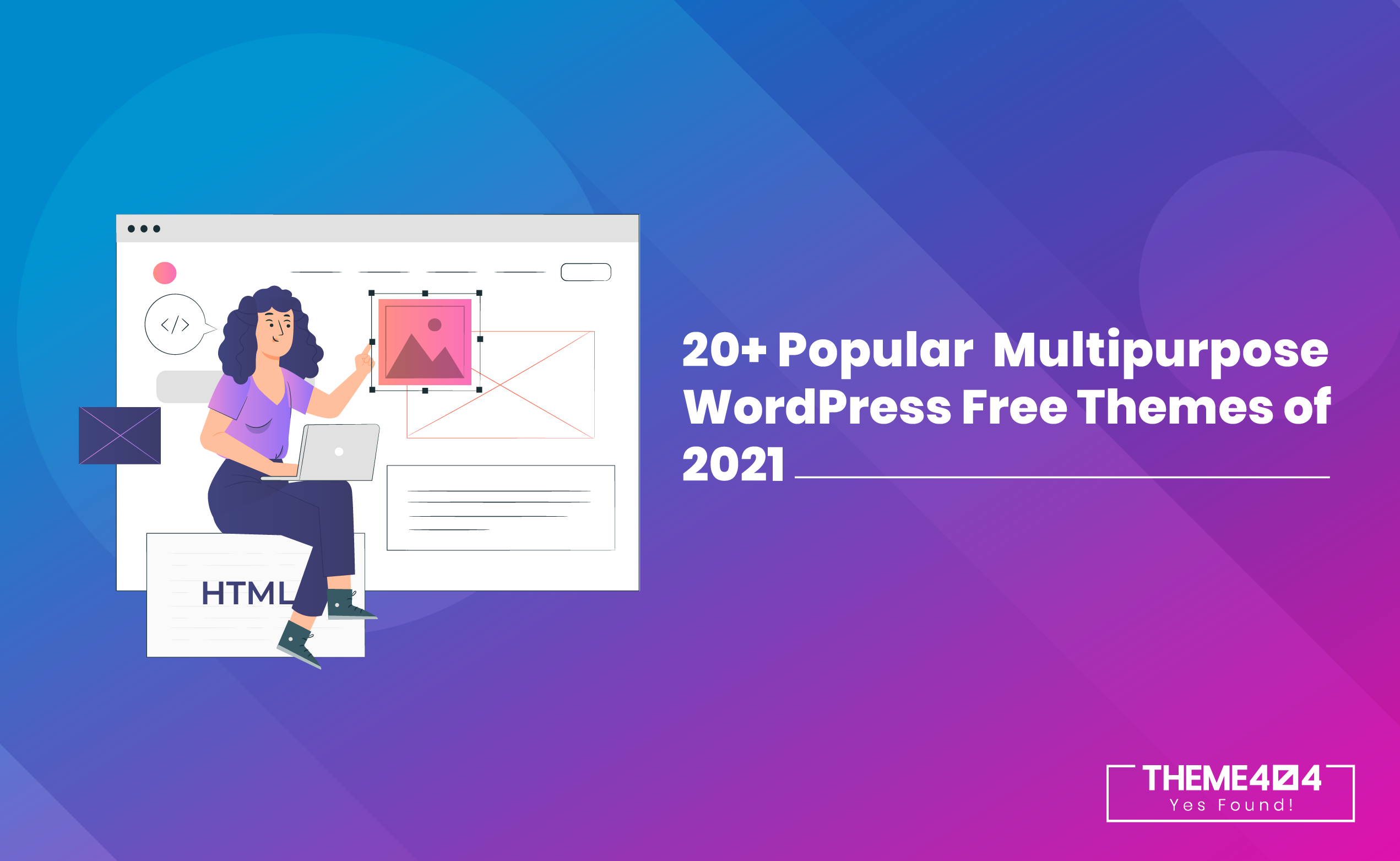 20+ Popular Multipurpose WordPress Free Themes of 2021 - Theme 404